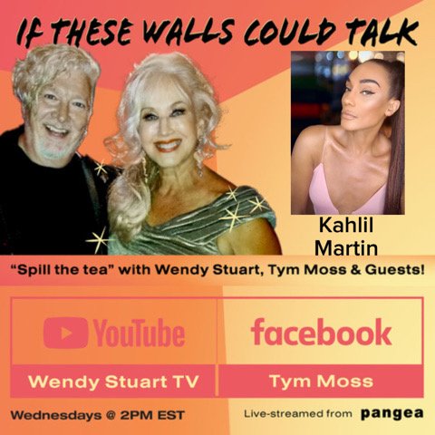 Kahlil Martin Guests On “If These Walls Could Talk” With Hosts Wendy Stuart and Tym Moss Wednesday, June 4th, 2025