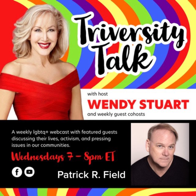 Wendy Stuart Presents TriVersity Talk! Wednesday, October 22nd, 2025 At 7 PM ET With Featured Guest Patrick R. Field